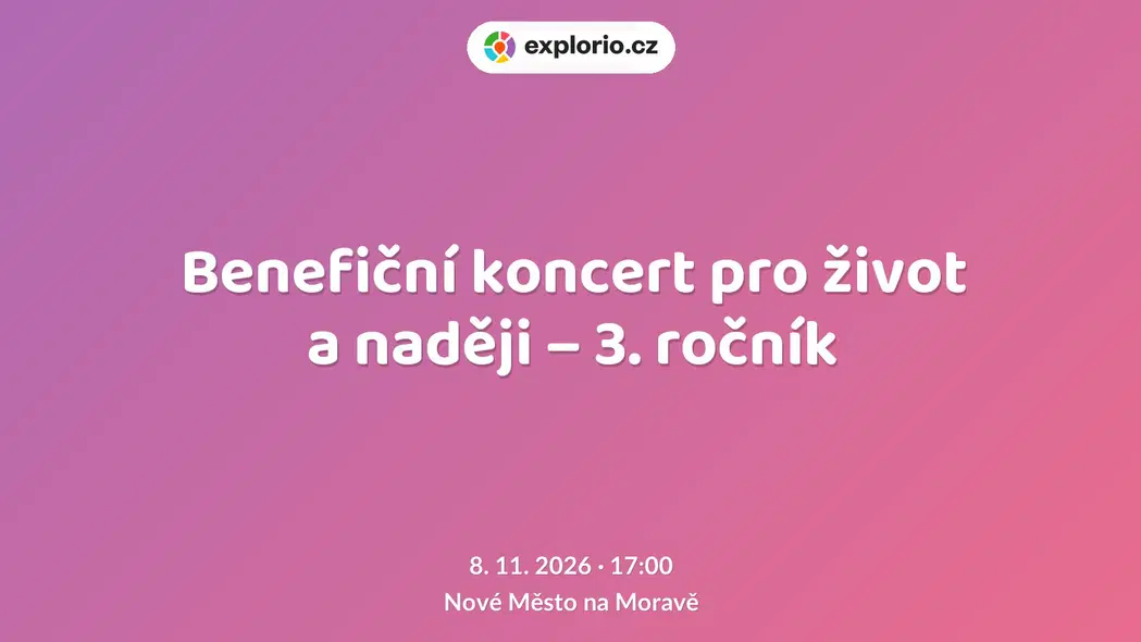 Benefiční koncert pro život a naději – 3. ročník – divadlo, Hudba a Kino, Nové Město na Moravě