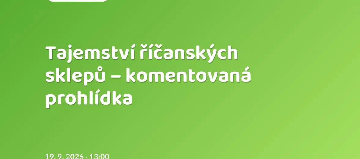 Tajemství říčanských sklepů – komentovaná prohlídka – festivaly a Slavnosti, Říčany