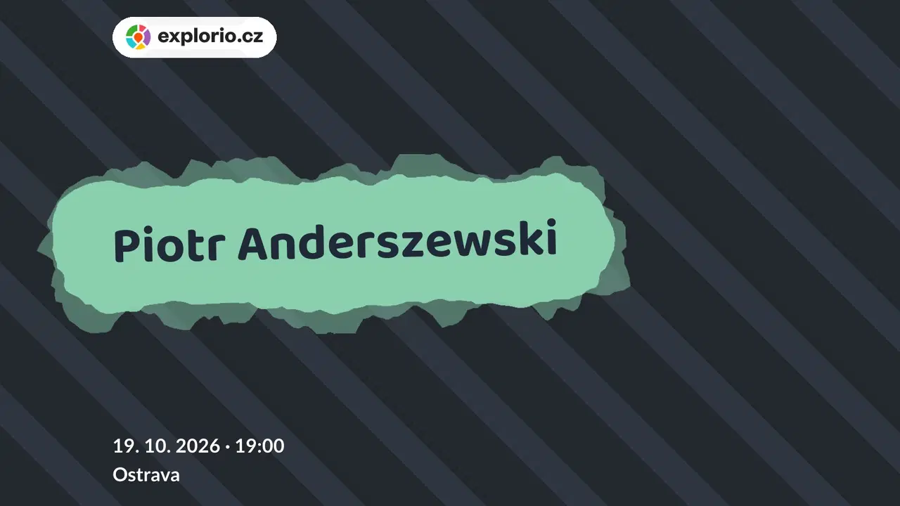 Piotr Anderszewski – divadlo, Hudba a Kino, Ostrava