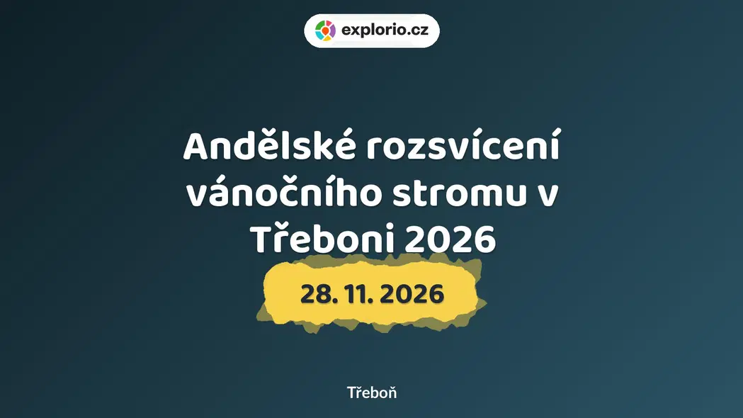 Andělské rozsvícení vánočního stromu v Třeboni 2026 – festivaly a Slavnosti, Třeboň