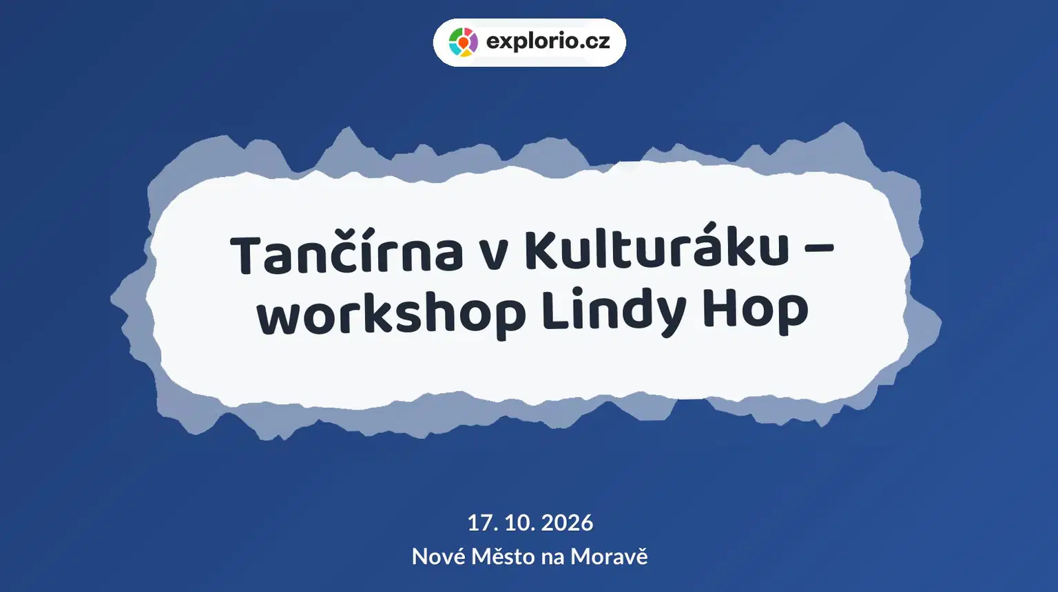 Tančírna v Kulturáku – workshop Lindy Hop – festivaly a Slavnosti, Nové Město na Moravě