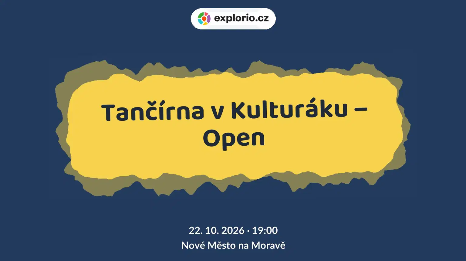 Tančírna v Kulturáku – Open – festivaly a Slavnosti, Nové Město na Moravě