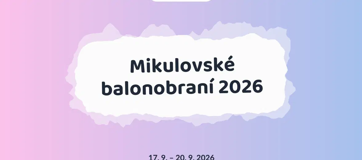 Mikulovské balonobraní 2026 – sport a Pohyb, Břestek
