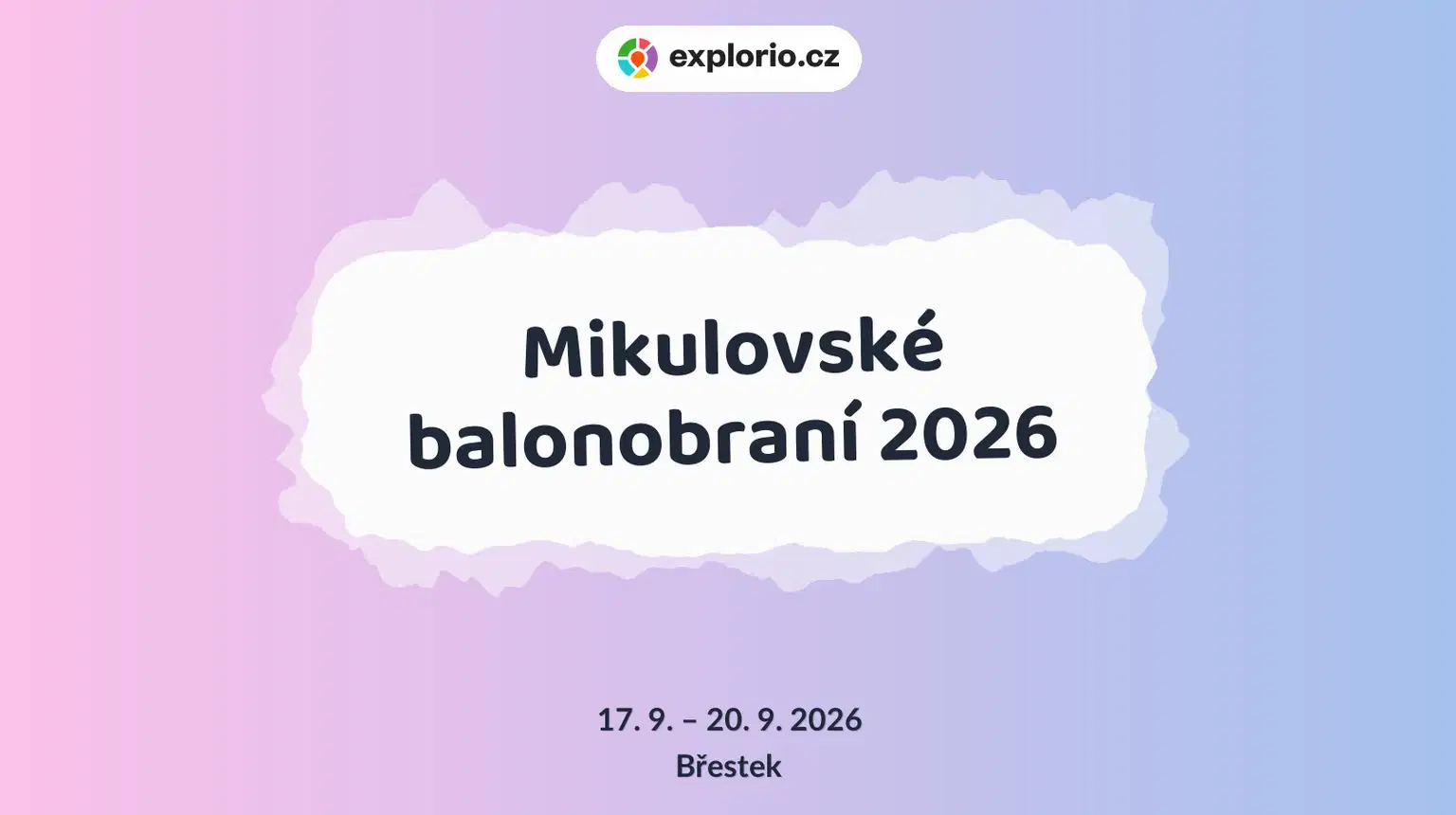 Mikulovské balonobraní 2026 – sport a Pohyb, Břestek
