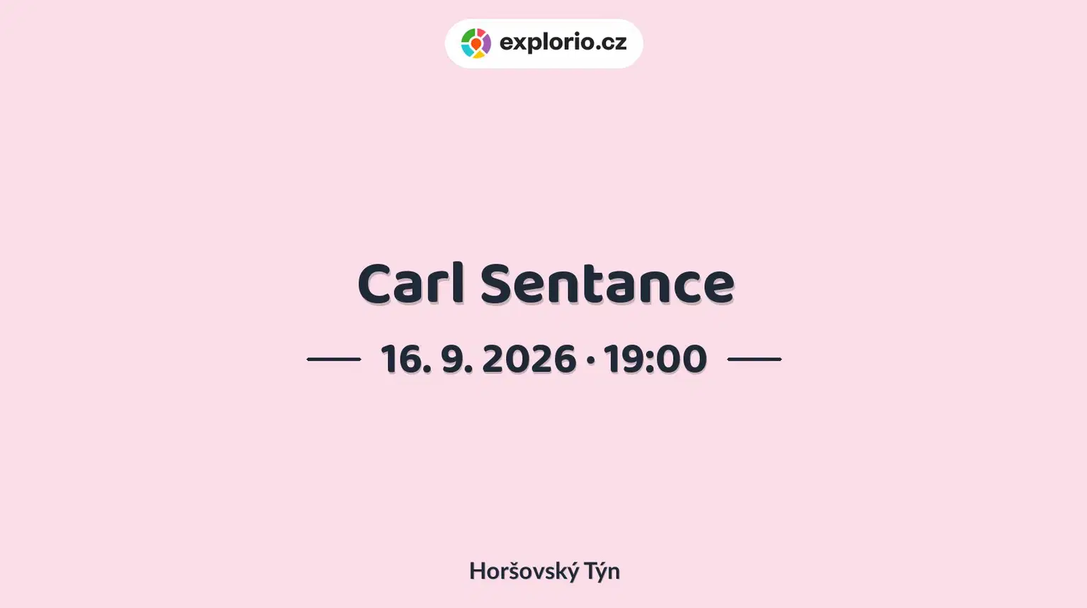Carl Sentance – divadlo, Hudba a Kino, Horšovský Týn