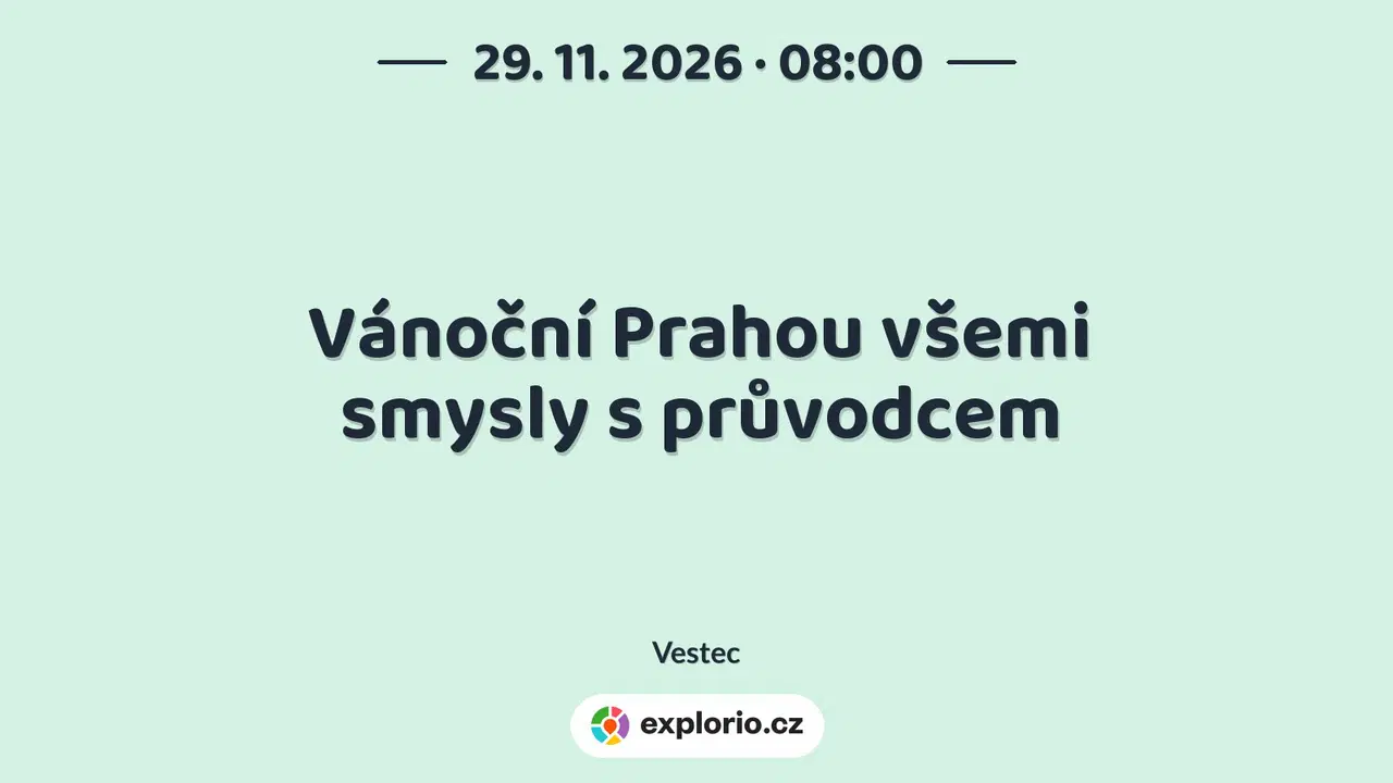 Vánoční Prahou všemi smysly s průvodcem – prohlídky a Muzea, Vestec