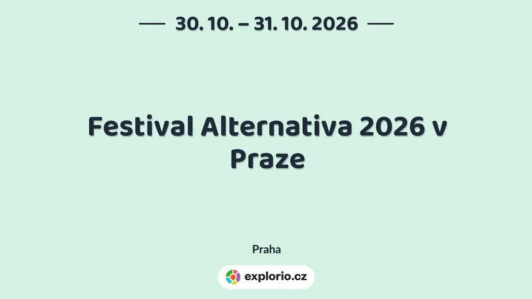 Festival Alternativa 2026 v Praze – festivaly a Slavnosti, Praha