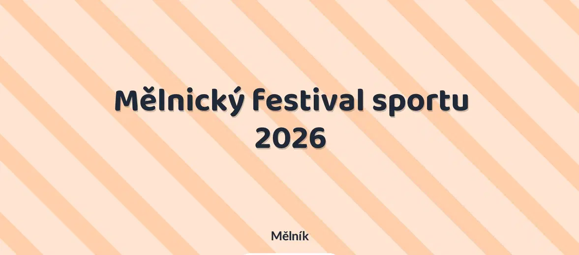 Mělnický festival sportu 2026 – sport a Pohyb, Mělník
