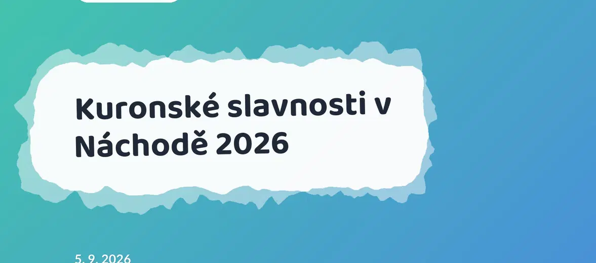 Kuronské slavnosti v Náchodě 2026 – festivaly a Slavnosti, Náchod