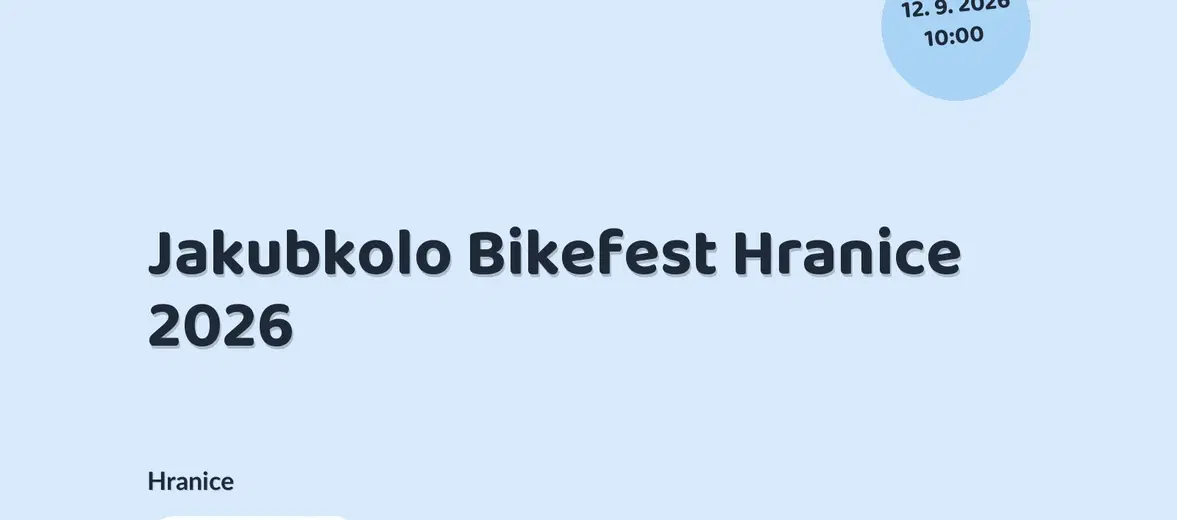 Jakubkolo Bikefest Hranice 2026 – sport a Pohyb, Hranice