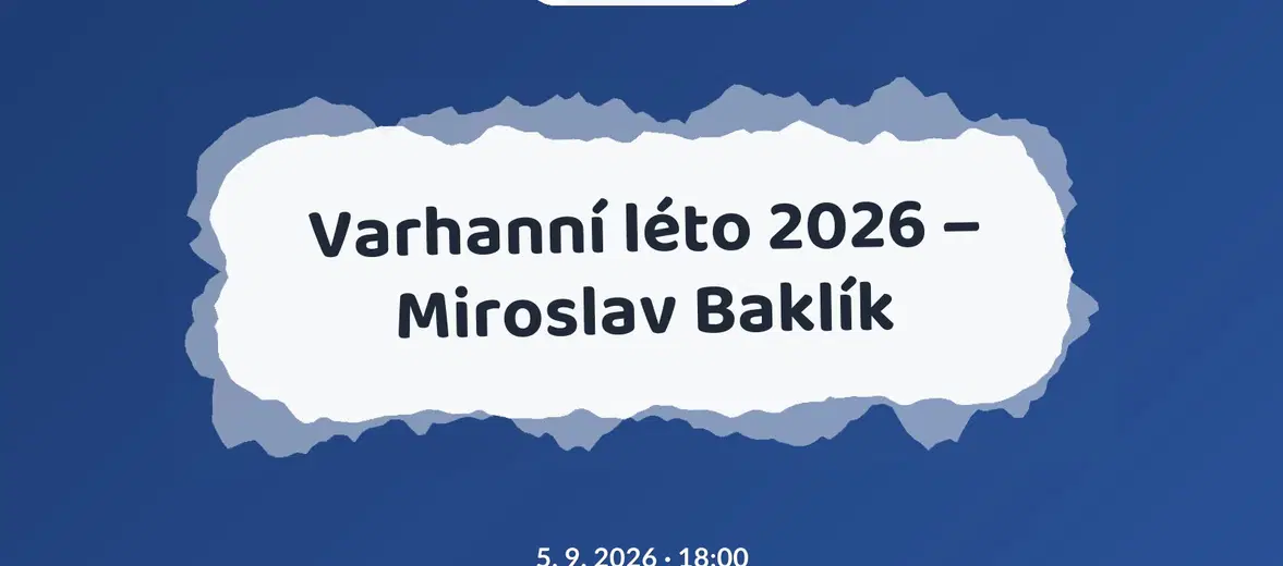 Varhanní léto 2026 – Miroslav Baklík – festivaly a Slavnosti, Bezděkov nad Metují