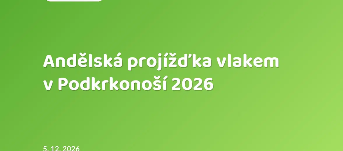Andělská projížďka vlakem v Podkrkonoší 2026 – prohlídky a Muzea, Martinice v Krkonoších
