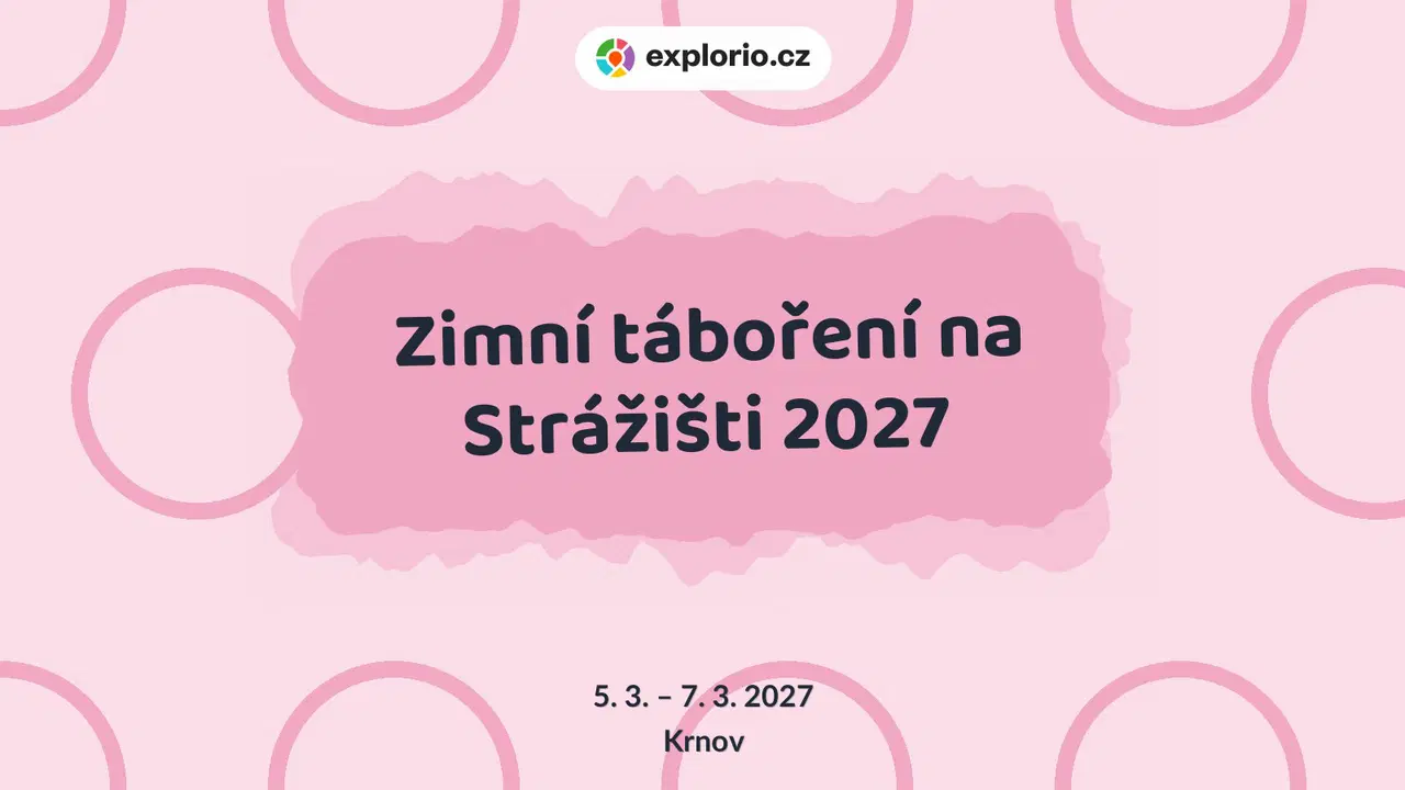 Zimní táboření na Strážišti 2027 – sport a Pohyb, Krnov