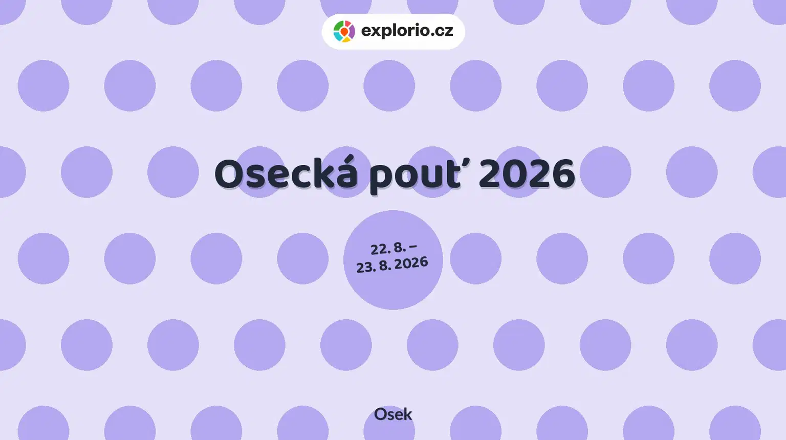 Osecká pouť 2026 – festivaly a Slavnosti, Osek