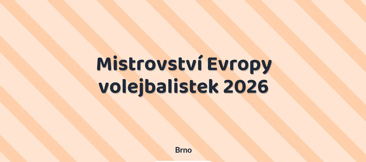 Mistrovství Evropy volejbalistek 2026 – sport a Pohyb, Brno