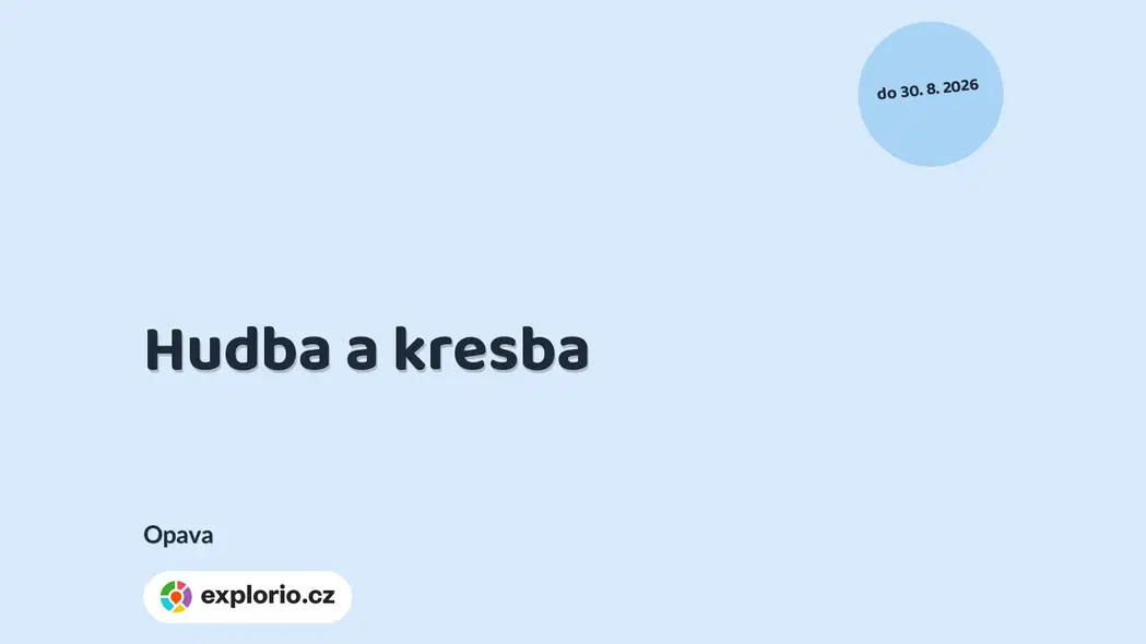 Hudba a kresba – prohlídky a Muzea, Opava