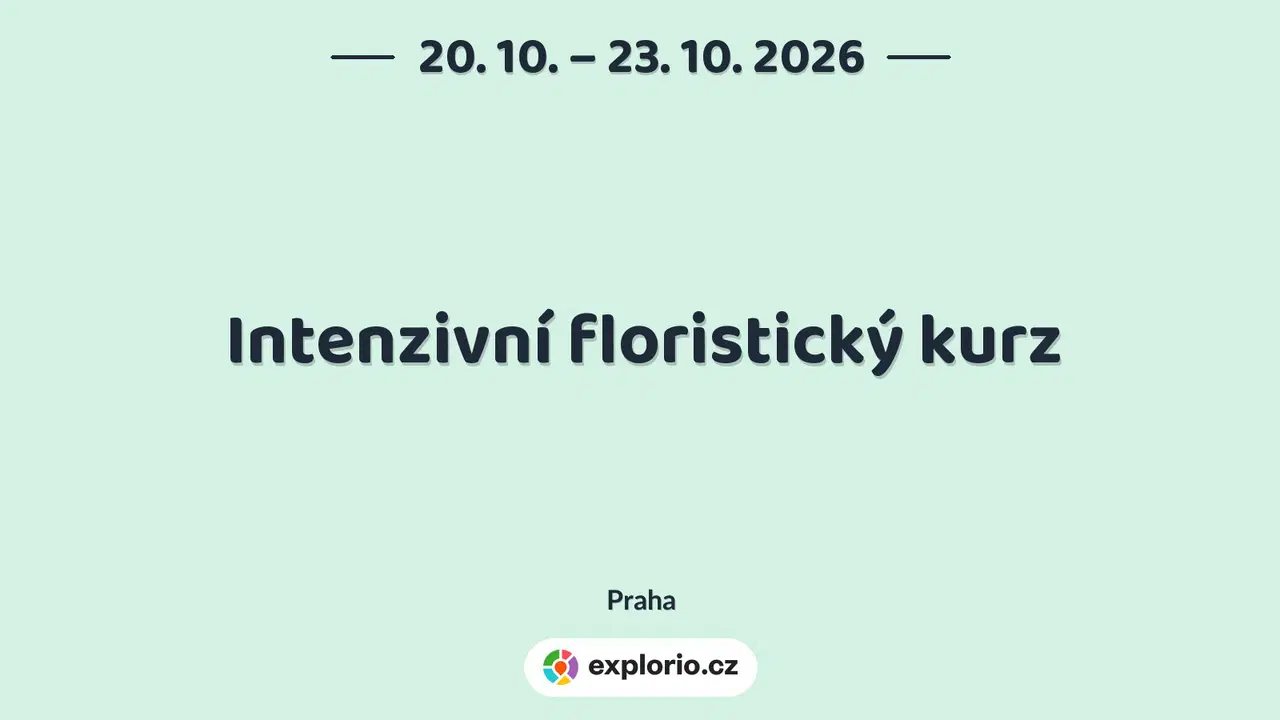 Intenzivní floristický kurz – tvořivé dílny a Workshopy, Praha