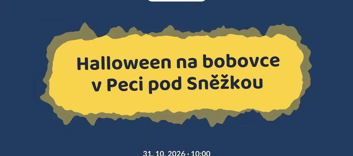 Halloween na bobovce v Peci pod Sněžkou – sport a Pohyb, Pec pod Sněžkou