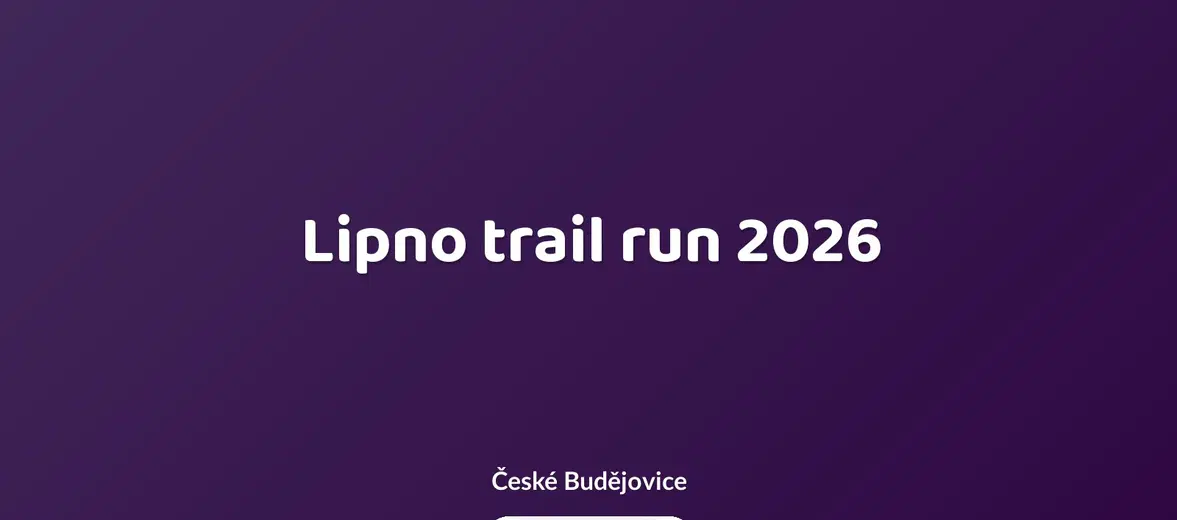 Lipno trail run 2026 – festivaly a Slavnosti, České Budějovice