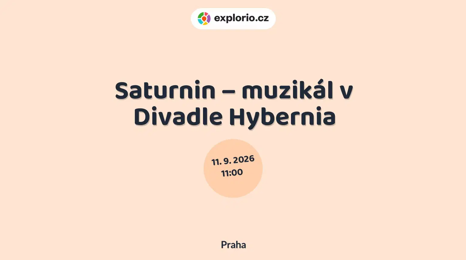 Saturnin – muzikál v Divadle Hybernia – divadlo, Hudba a Kino, Praha