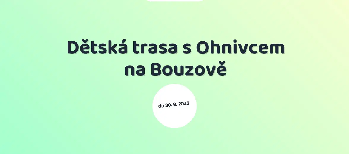 Dětská trasa s Ohnivcem na Bouzově – prohlídky a Muzea, Bouzov