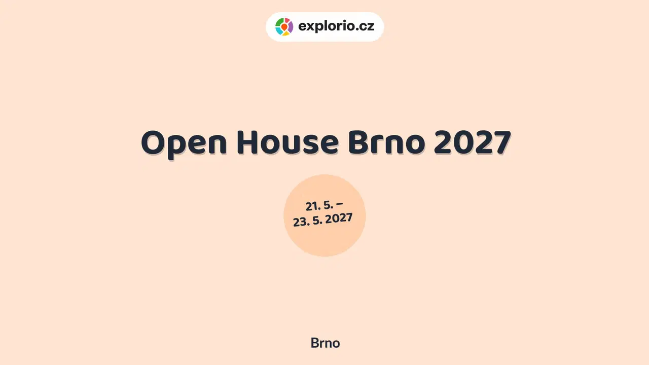 Open House Brno 2027 – festivaly a Slavnosti, Brno