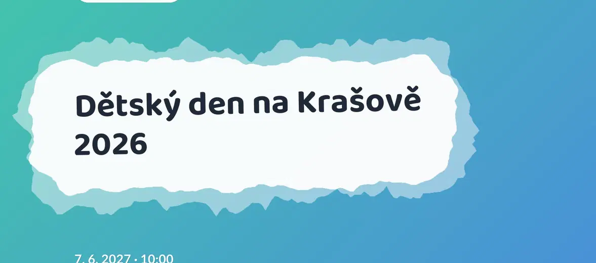 Dětský den na Krašově 2026 – prohlídky a Muzea, Bohy