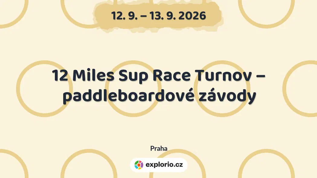 12 Miles Sup Race Turnov – paddleboardové závody – sport a Pohyb, Praha