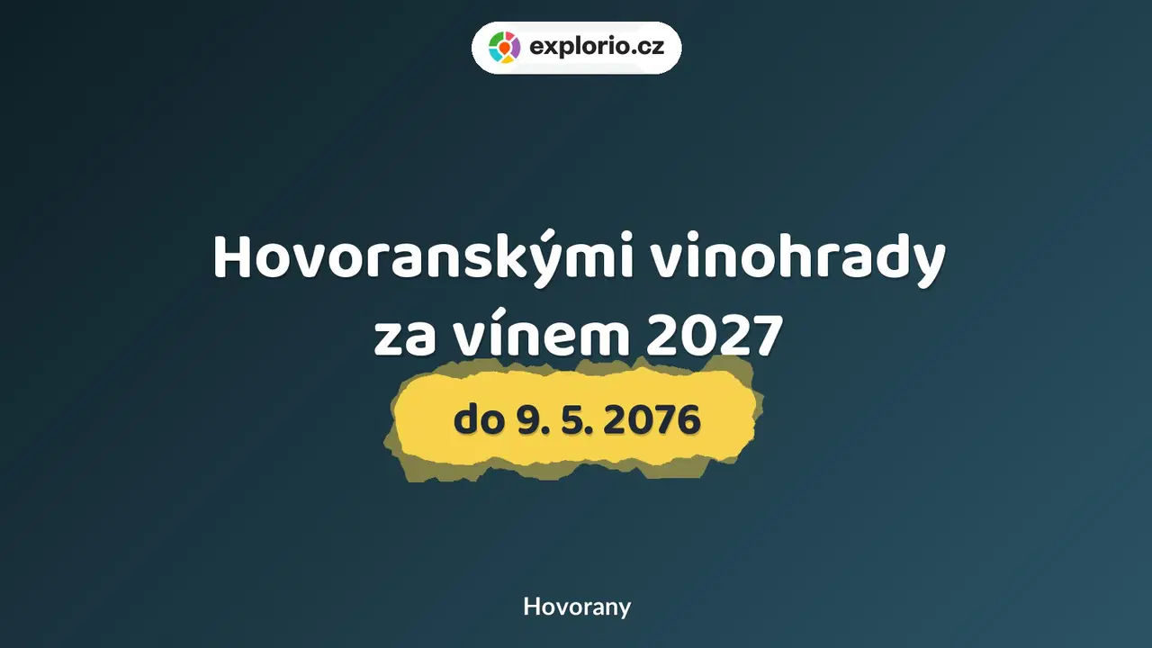 Hovoranskými vinohrady za vínem 2027 – festivaly a Slavnosti, Hovorany