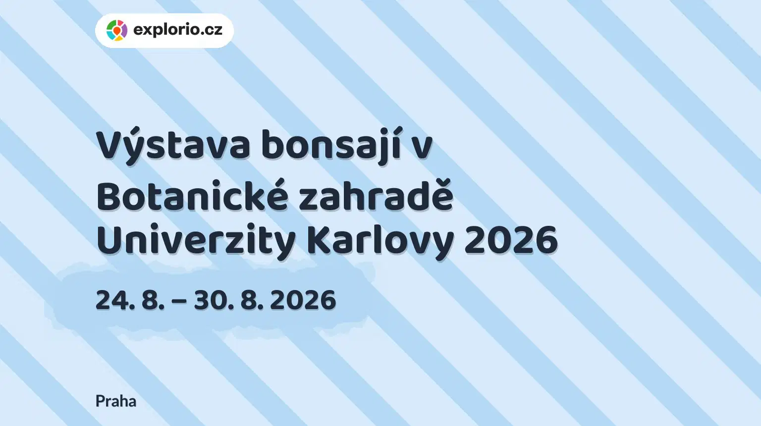 Výstava bonsají v Botanické zahradě Univerzity Karlovy 2026 – prohlídky a Muzea, Praha