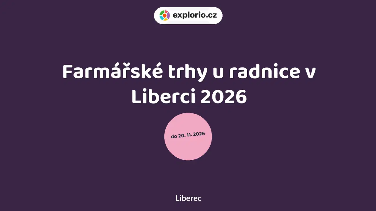 Farmářské trhy u radnice v Liberci 2026 – festivaly a Slavnosti, Liberec