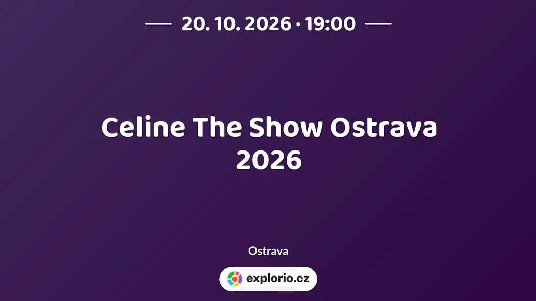 Celine The Show Ostrava 2026 – divadlo, Hudba a Kino, Ostrava