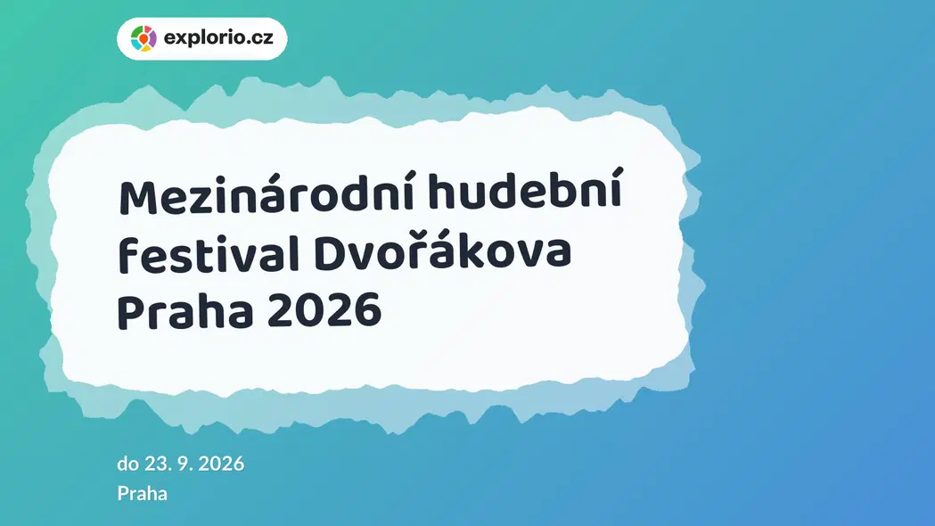 Mezinárodní hudební festival Dvořákova Praha 2026 – festivaly a Slavnosti, Praha