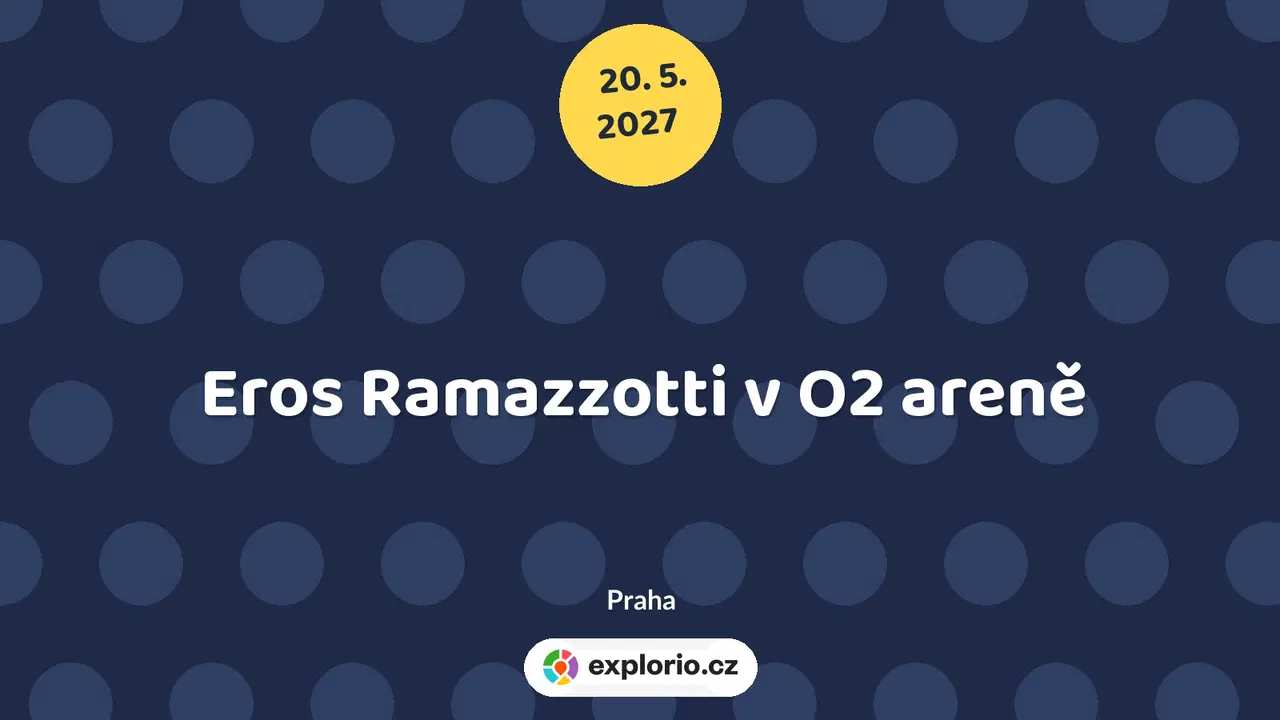 Eros Ramazzotti v O2 areně – divadlo, Hudba a Kino, Praha
