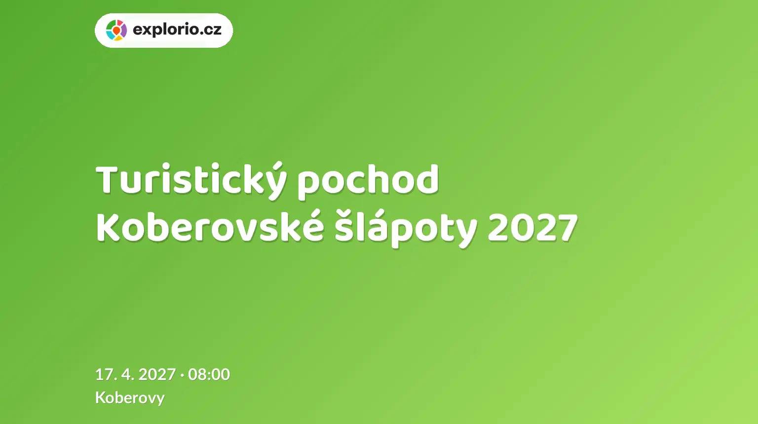 Turistický pochod Koberovské šlápoty 2027 – sport a Pohyb, Koberovy