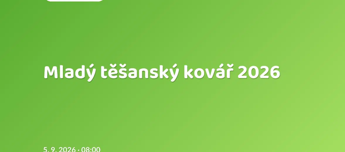 Mladý těšanský kovář 2026 – festivaly a Slavnosti, Brno