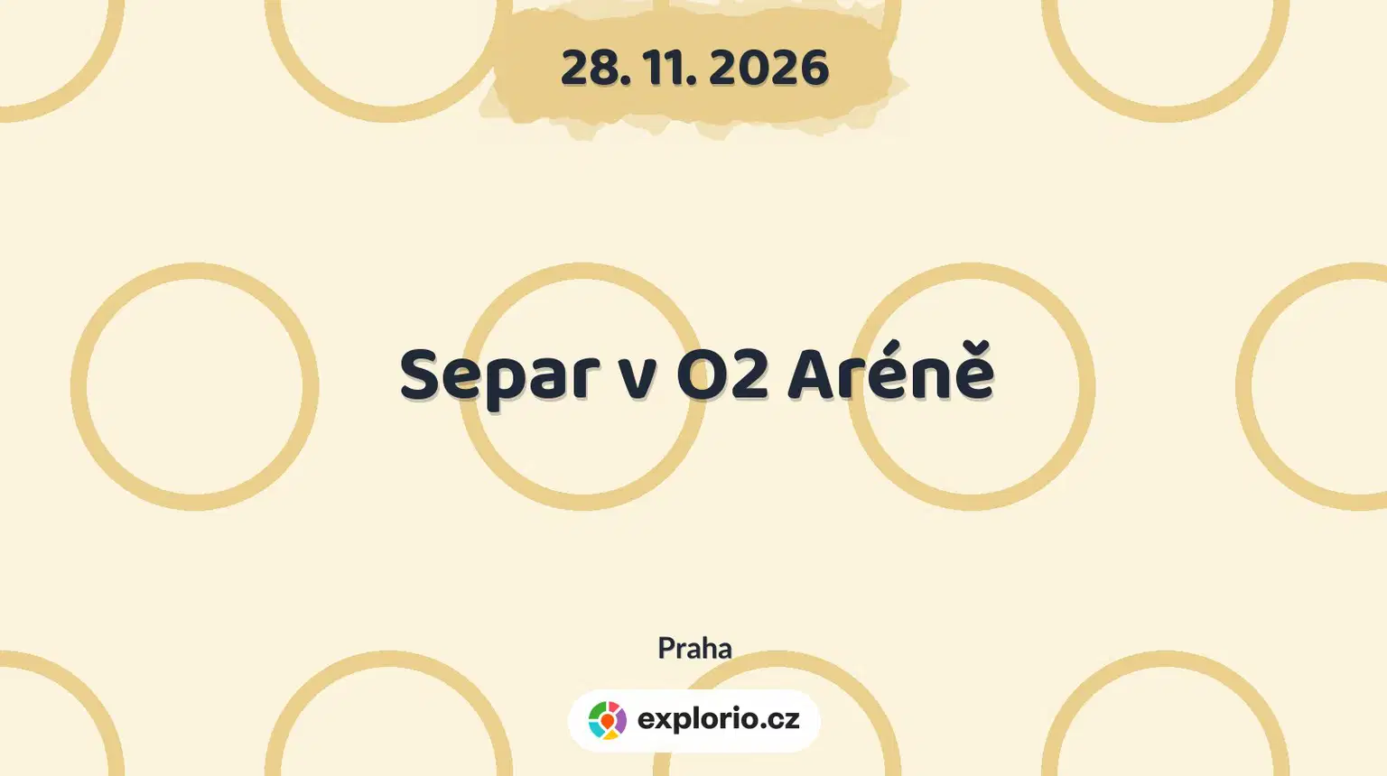 Separ v O2 Aréně – divadlo, Hudba a Kino, Praha