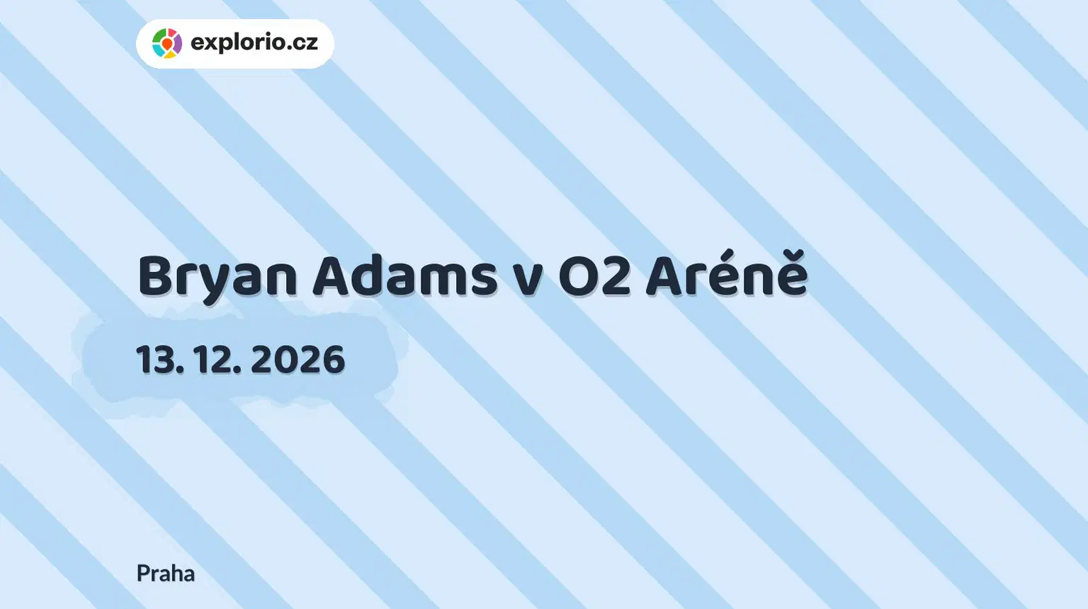 Bryan Adams v O2 Aréně – divadlo, Hudba a Kino, Praha