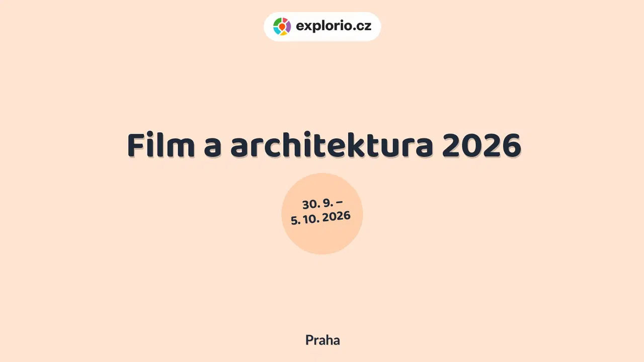 Film a architektura 2026 – festivaly a Slavnosti, Praha