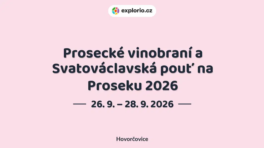 Prosecké vinobraní a Svatováclavská pouť na Proseku 2026 – festivaly a Slavnosti, Hovorčovice