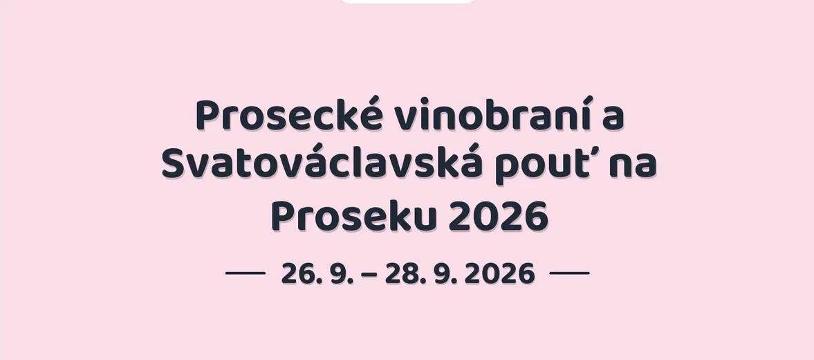 Prosecké vinobraní a Svatováclavská pouť na Proseku 2026 – festivaly a Slavnosti, Hovorčovice