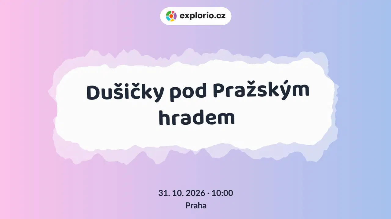 Dušičky pod Pražským hradem – prohlídky a Muzea, Praha