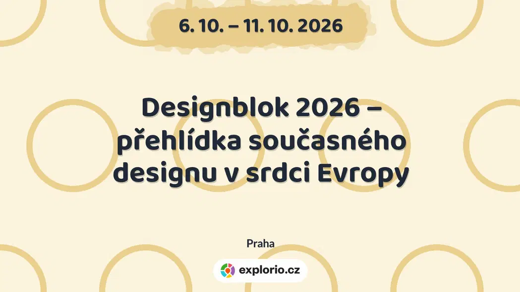 Designblok 2026 – přehlídka současného designu v srdci Evropy – festivaly a Slavnosti, Praha