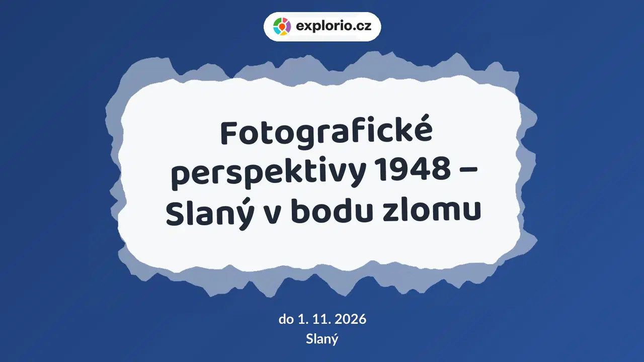 Fotografické perspektivy 1948 – Slaný v bodu zlomu – prohlídky a Muzea, Slaný