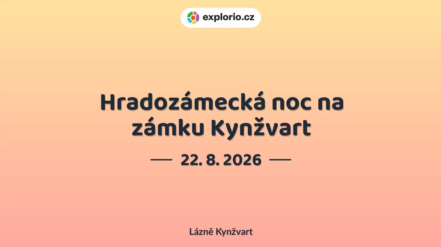 Hradozámecká noc na zámku Kynžvart – prohlídky a Muzea, Lázně Kynžvart