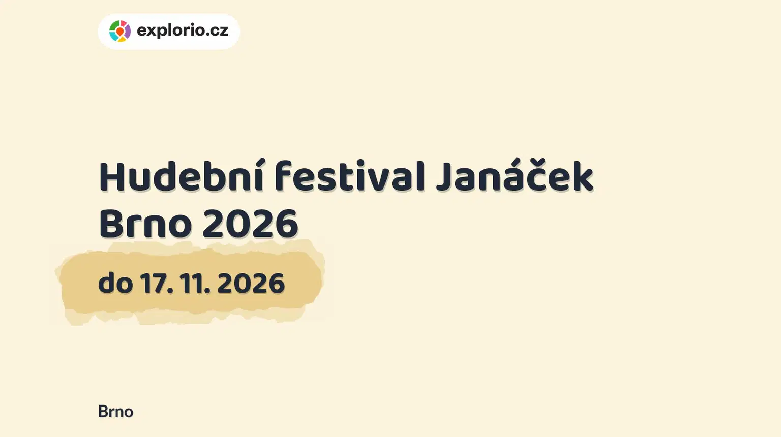 Hudební festival Janáček Brno 2026 – festivaly a Slavnosti, Brno