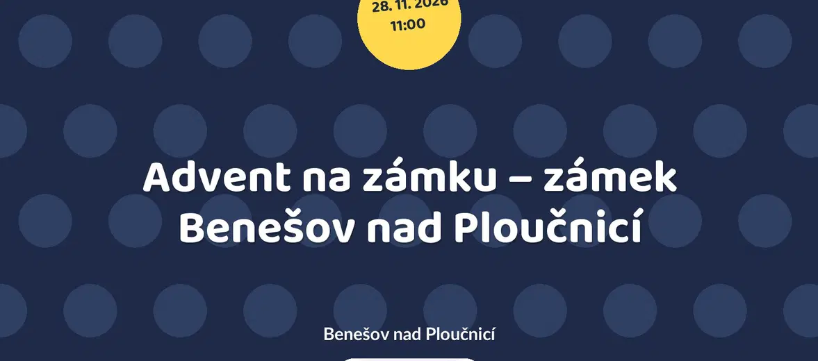 Advent na zámku – zámek Benešov nad Ploučnicí – festivaly a Slavnosti, Benešov nad Ploučnicí