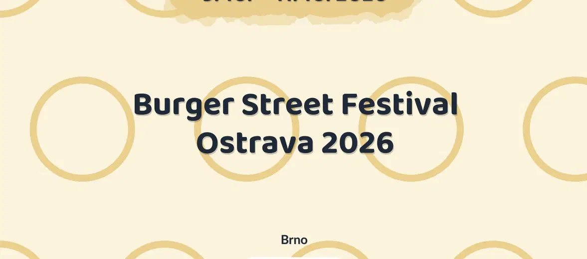 Burger Street Festival Ostrava 2026 – festivaly a Slavnosti, Brno