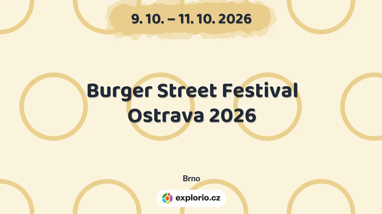 Burger Street Festival Ostrava 2026 – festivaly a Slavnosti, Brno