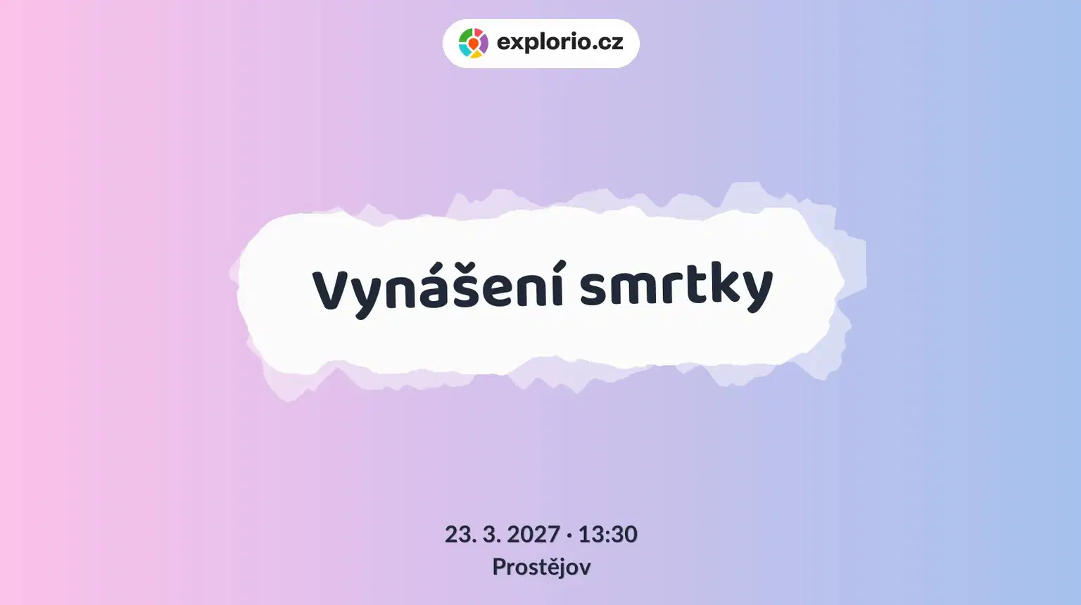 Vynášení smrtky – festivaly a Slavnosti, Prostějov